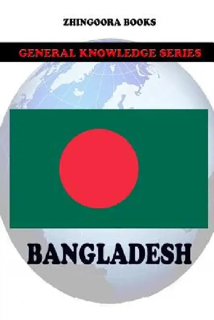 Bangladesh by Zhingoora Books