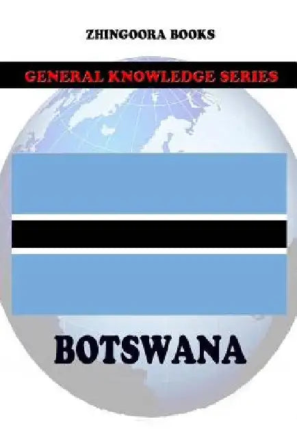Botswana by Zhingoora Books