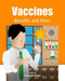 Vaccines: Benefits and Risks by Iconcept Press
