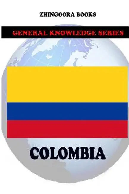 Colombia by Zhingoora Books