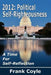 2012: Political Self-Righteousness, A Time for Self-Reflection by Frank Coyle