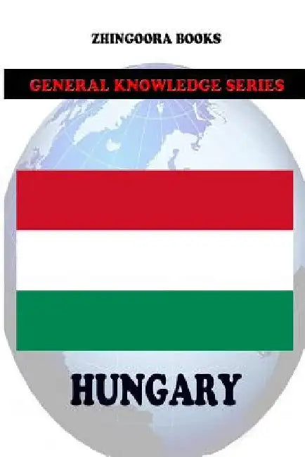 Hungary by Zhingoora Books