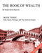 The Book of Wealth - Book Three: Popular Edition by Bancroft, Hubert Howe