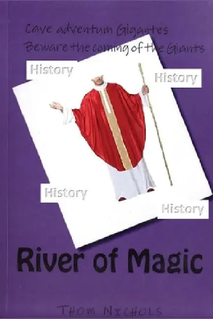 River of Magic by Thom L. Nichols