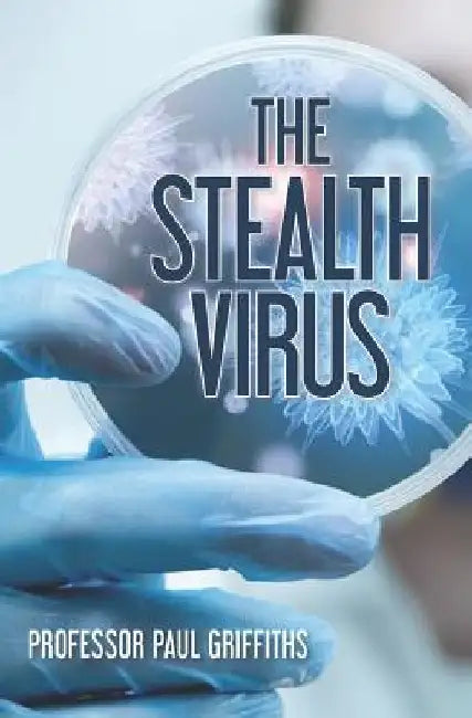 The Stealth Virus by Paul D. Griffiths