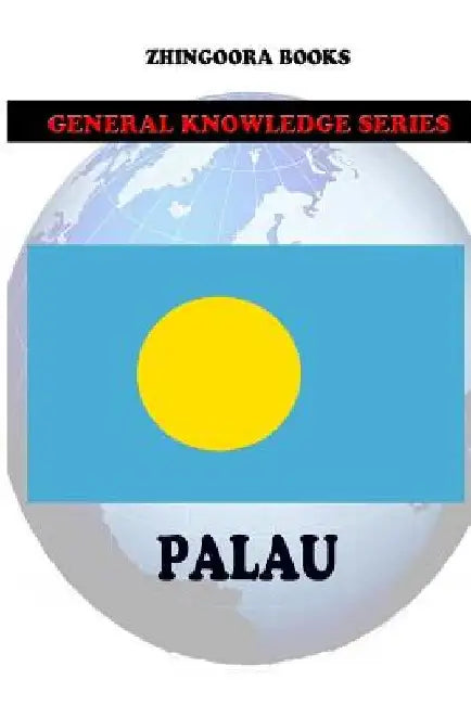Palau by Zhingoora Books