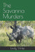 The Savanna Murders by Lindy Vinke