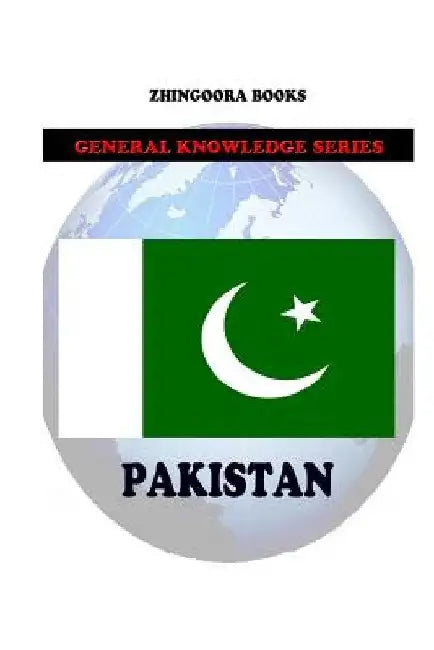 Pakistan by Zhingoora Books