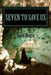 Seven To Save Us by David Morris