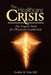 The Healthcare Crisis: The Urgent Need for Physician Leadership by Fredric M. Tobis MD