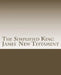 Simplified King James New Testament by David Ross