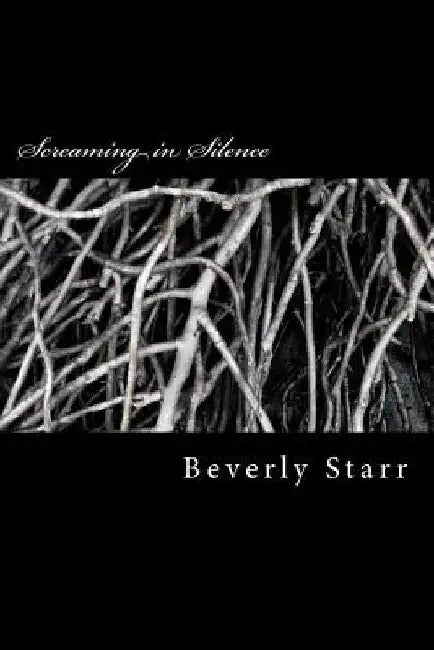 Screaming in Silence by Beverly Starr