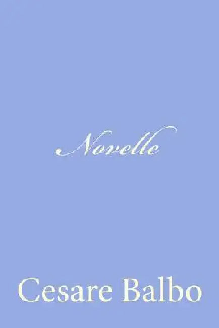 Novelle by Balbo, Cesare