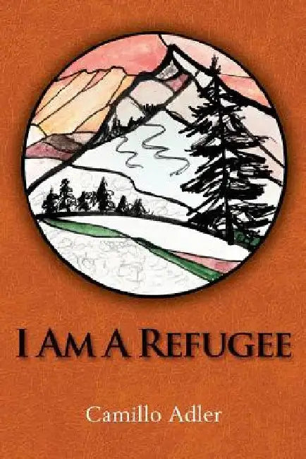 I Am a Refugee by Michel Adler