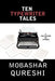 Ten Typewriter Tales by Qureshi, MR Mobashar