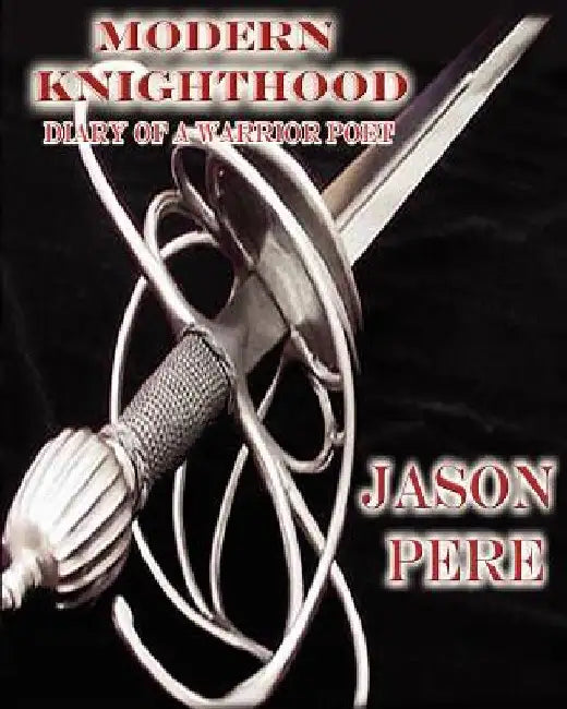 Diary of a Warrior Poet by Jason Pere