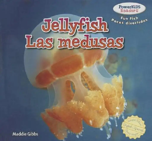 Jellyfish / Las Medusas by Maddie Gibbs, Eida de la Vega