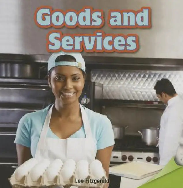 Goods and Services by Lee Fitzgerald