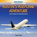 Austin's Airplane Adventure: Solve Problems Involving Measurement by Rosalie Gaddi