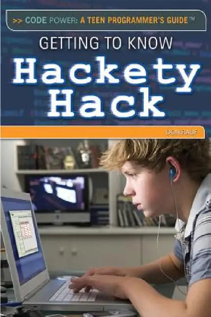 Getting to Know Hackety Hack by Don Rauf