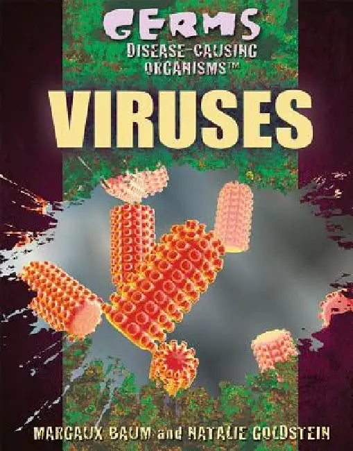 Viruses by Natalie Goldstein, Margaux Baum