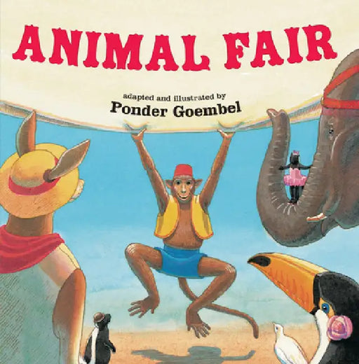 Animal Fair by Ponder Goembel
