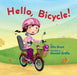 Hello, Bicycle! by Ella Boyd, Daniel Griffo