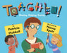 Teacher!: Sharing, Helping, Caring by Patricia Hubbell, Nancy Speir