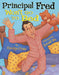 Principal Fred Won't Go to Bed by Carolyn Crimi, Donald Wu