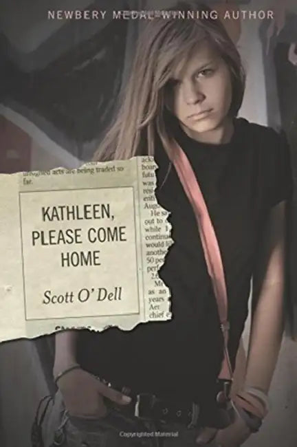 Kathleen, Please Come Home by Scott O'Dell