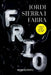 Frío by Jordi Sierra I. Fabra
