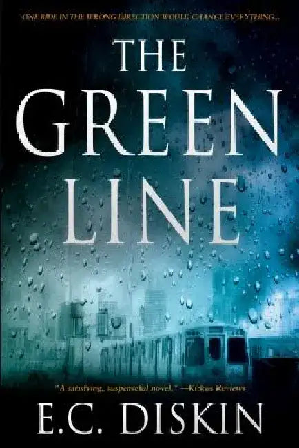 The Green Line by E. C. Diskin
