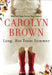 Long, Hot Texas Summer by Carolyn Brown