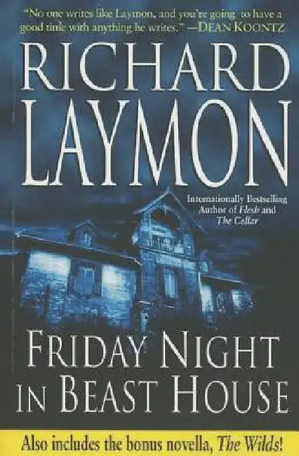 Friday Night in Beast House by Richard Laymon