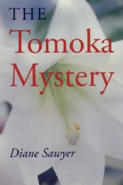 The Tomoka Mystery by Diane Sawyer