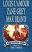 The Untamed West by Louis L'Amour