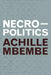 Necropolitics by Achille Mbembe