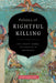 Politics of Rightful Killing: Civil Society, Gender, and Sexuality in Weblogistan by Sima Shakhsari