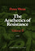 The Aesthetics of Resistance, Volume II by Peter Weiss