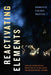 Reactivating Elements: Chemistry, Ecology, Practice by Dimitris Papadopoulos