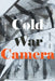 Cold War Camera by Thy Phu