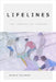 Lifelines: The Traffic of Trauma by Harris Solomon