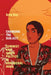 Changing the Subject: Feminist and Queer Politics in Neoliberal India by Srila Roy