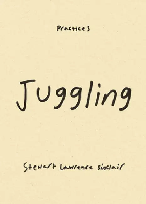 Juggling by Stewart Sinclair