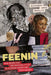 Feenin: R&B Music and the Materiality of Blackfem Voices and Technology by Alexander Ghedi Weheliye