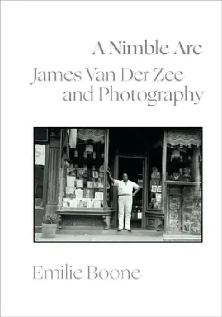 A Nimble ARC: James Van Der Zee and Photography by Emilie Boone
