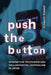 Push the Button: Interactive Television and Collaborative Journalism in Japan by Elizabeth Rodwell