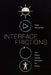 Interface Frictions: How Digital Debility Reshapes Our Bodies by Neta Alexander