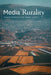 Media Rurality by Patrick Brodie, Darin Barney
