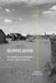 Occupied Refuge: Humanitarian Colonization and the Camp in Kenya by Hanno Brankamp